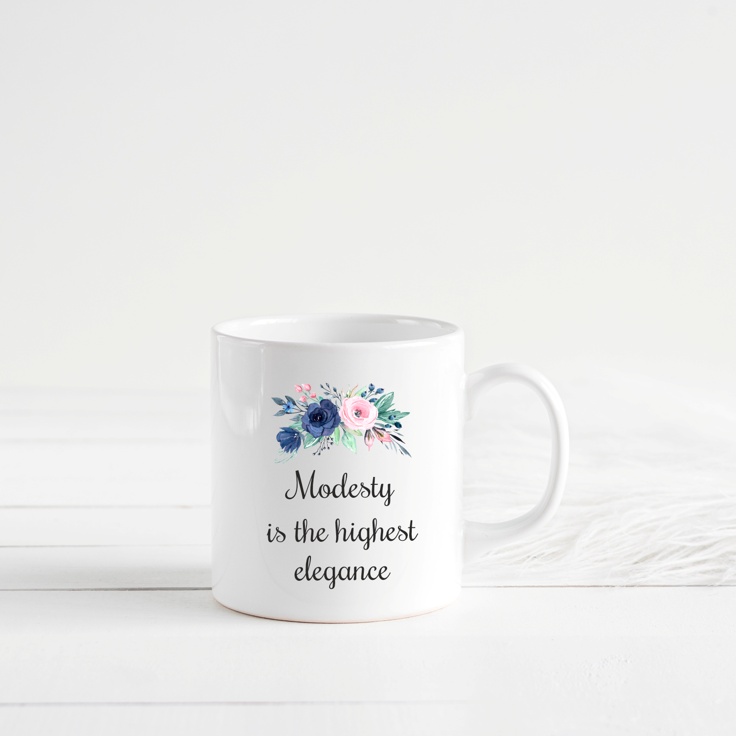 Modesty is the highest elegance mug – Ayrina Creations