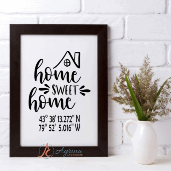 Home Sweet Home with GPS Sign Black Frame